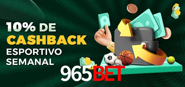 10% de bônus de cashback na 965BET