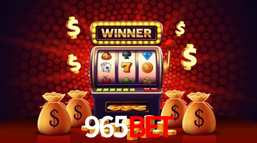 Account Benefits 965BET